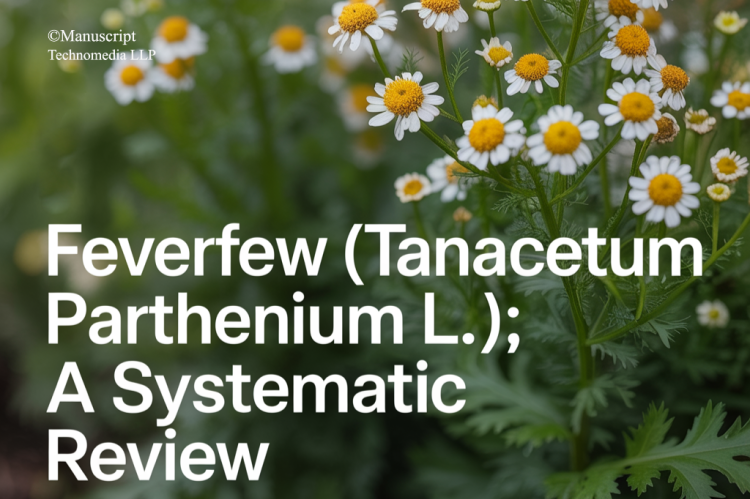 Feverfew (Tanacetum parthenium L.): A systematic Review