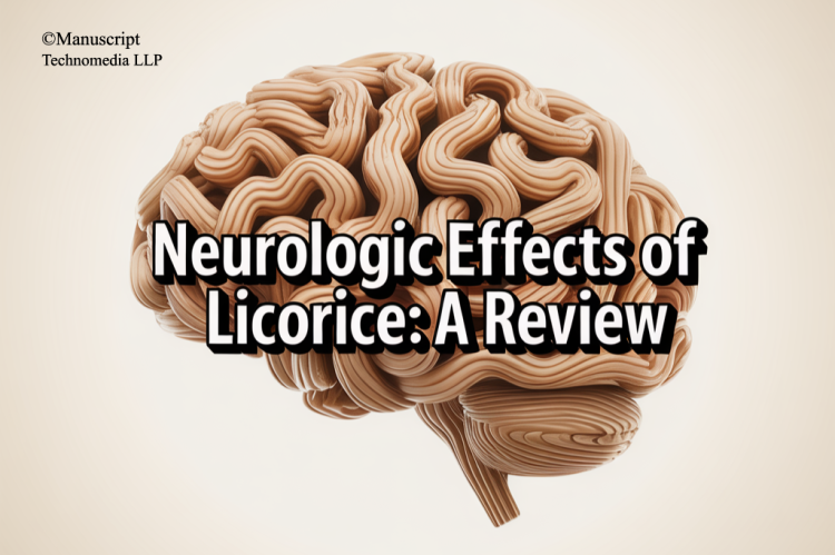 Neurologic Effects of Licorice: A Review