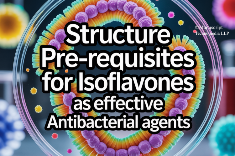 Structure Pre-requisites for Isoflavones as Effective Antibacterial Agents