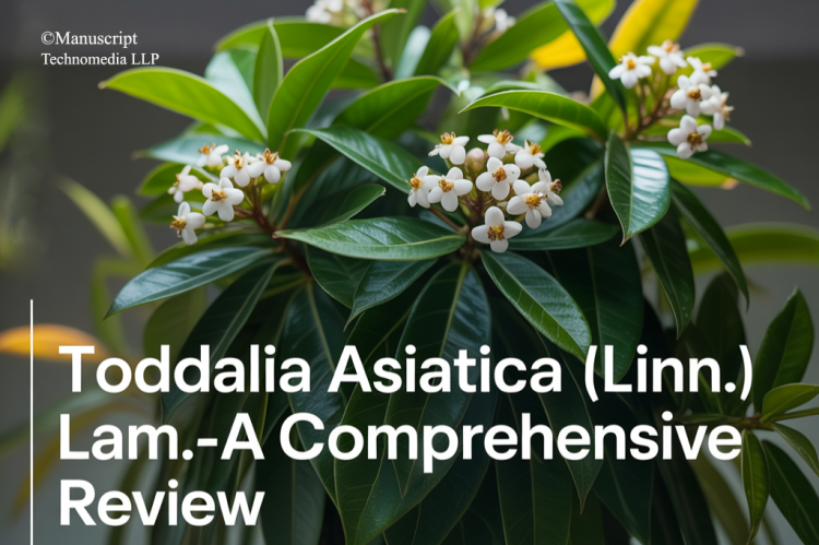 Toddalia Asiatica (Linn.) Lam.-A Comprehensive Review