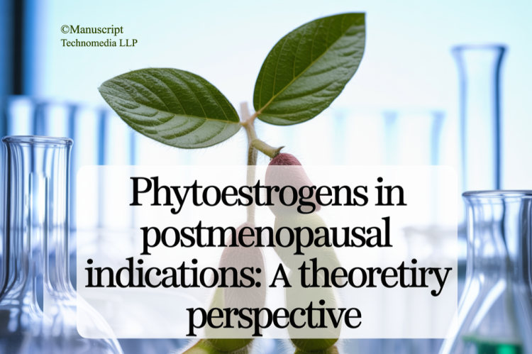 Phytoestrogens in Postmenopausal Indications: A Theoretical Perspective