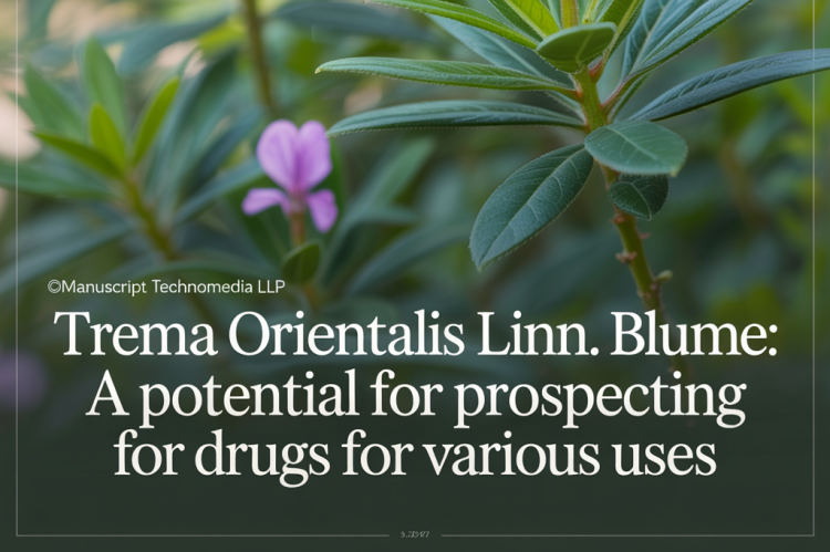 Trema Orientalis Linn. Blume: A Potential for Prospecting for Drugs for Various Uses