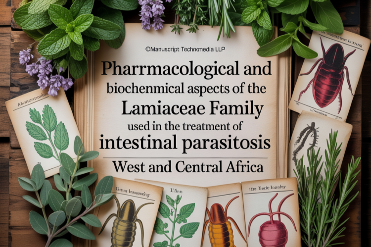 Pharmacological and Biochemical Aspects of the Lamiaceae Family used in the Treatment of Intestinal Parasitosis in West and Central Africa