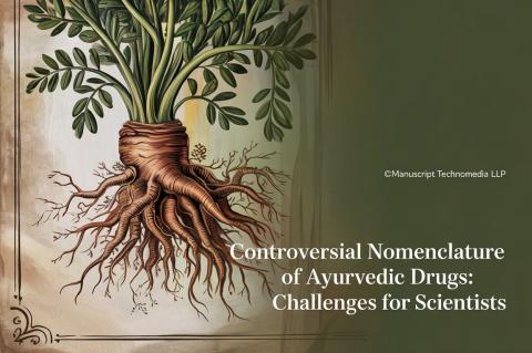 Controversial Nomenclature of Ayurvedic Drugs: Challenges for Scientists