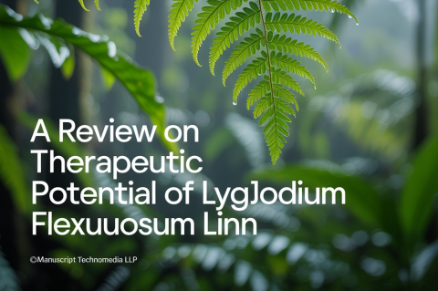 A Review on Therapeutic Potential of Lygodium flexuosum Linn