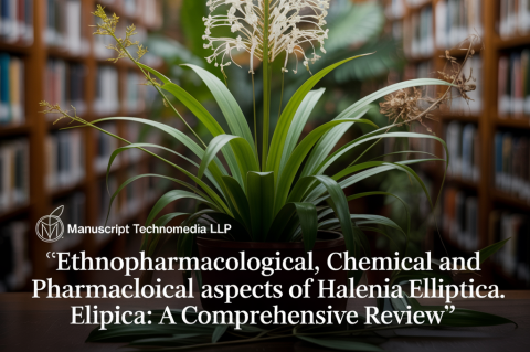 Ethnopharmacological, Chemical and Pharmacological Aspects of Halenia elliptica: A Comprehensive Review