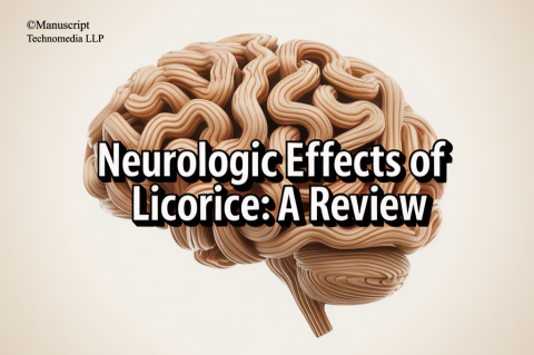Neurologic Effects of Licorice: A Review