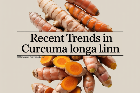 Recent trends in Curcuma Longa Linn