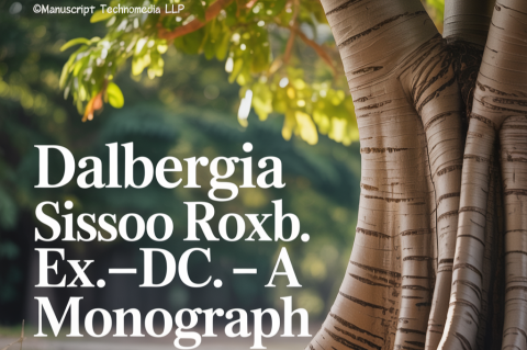 Dalbergia sissoo Roxb. ex-DC. - A Monograph