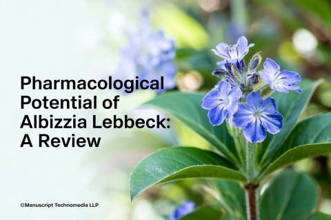 Pharmacological Potential of Albizzia lebbeck: A Review