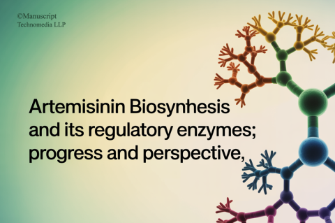Artemisinin Biosynthesis and its Regulatory Enzymes: Progress and Perspective