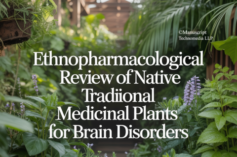 Ethnopharmacological Review of Native Traditional Medicinal Plants for Brain Disorders