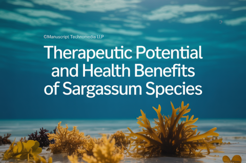Therapeutic Potential and Health Benefits of Sargassum species