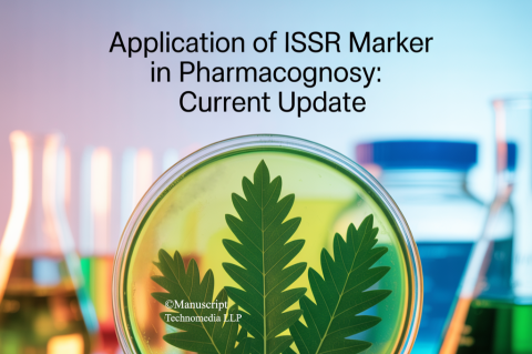Application of ISSR Marker in Pharmacognosy: Current Update