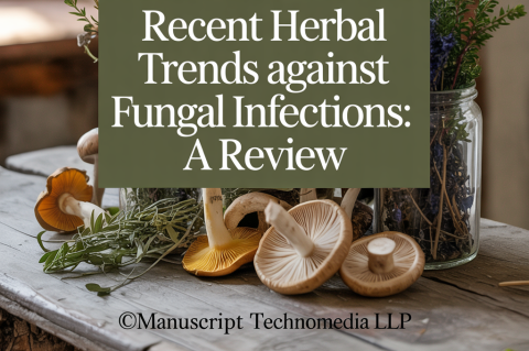 Recent Herbal Trends against Fungal Infections: A Review