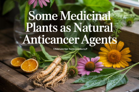 Some Medicinal Plants as Natural Anticancer Agents