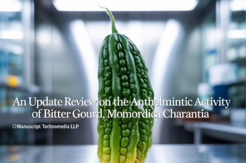 An Update Review on the Anthelmintic Activity of Bitter gourd, Momordica charantia