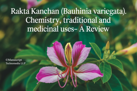 Rakta Kanchan (Bauhinia variegata): Chemistry, Traditional and Medicinal uses- A Review