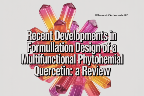 Recent Developments in Formulation Design of a Multifunctional Phytochemical Quercetin: A Review