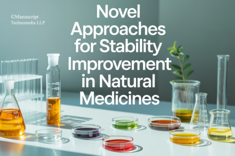 Novel Approaches for Stability Improvement in Natural Medicines