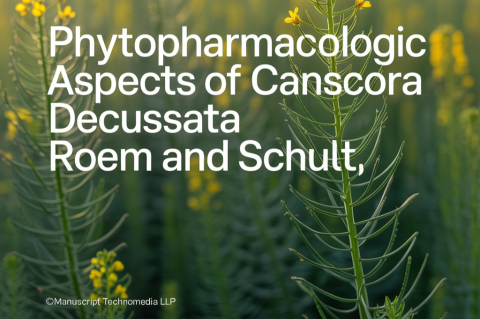Phytopharmacologic Aspects of Canscora decussata Roem and Schult