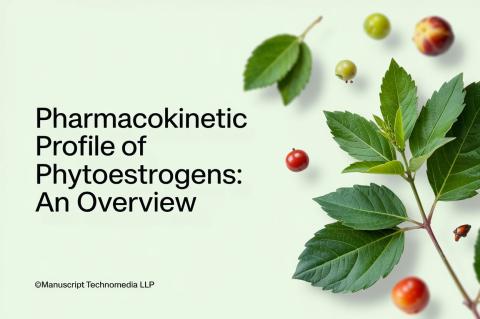 Pharmacokinetic Profile of Phytoestrogens: An Overview