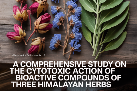 A Comprehensive Study on the Cytotoxic Action of Bioactive Compounds of Three Himalayan Herbs