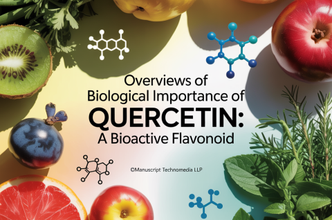 Overviews of Biological Importance of Quercetin: A Bioactive Flavonoid