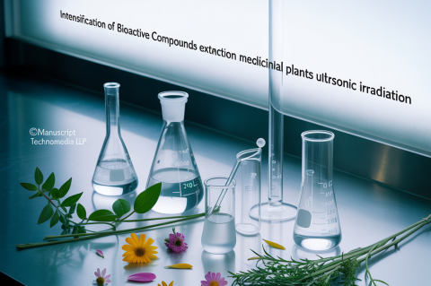 Intensification of Bioactive Compounds Extraction from Medicinal Plants using Ultrasonic Irradiation